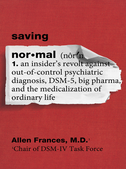 Title details for Saving Normal by Allen Frances - Available